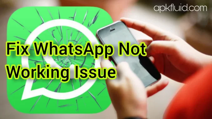 reasons-whatsapp-not-working-fix-whatsapp-1024x576