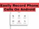 how-to-record-phone-call-on-android-phone-300x168-3069017